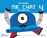 MR CHAT THE ROBOT HAT 4AÑOS EI 17 | AA,VV | 9788469829547 (Anaya Texto)
